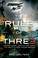 Cover of: The Rule of Three
