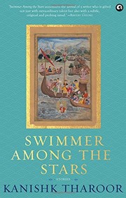 Cover of: Swimmer Among the Stars Stories by Kanishk Tharoor