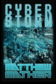 Cover of: CyberStorm by Matthew Mather