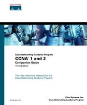 Cisco Networking Academy Program : CCNA 1 and 2 companion guide