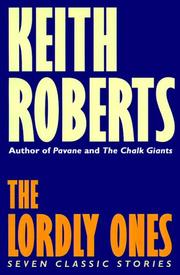 Cover of: The Lordly Ones: Seven Classic Stories