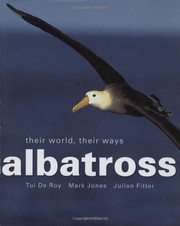 Cover of: Albatross: Their World, Their Ways