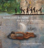 Cover of: Somos como las nubes / We Are Like the Clouds by Jorge Argueta