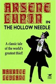 Cover of: The Hollow Needle: Further Adventures of Arsene Lupin