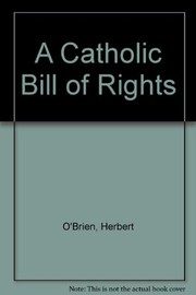 Cover of: A Catholic bill of rights