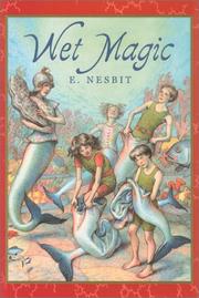 Cover of: Wet Magic (Books of Wonder (Seastar Paperback))