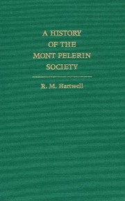 Cover of: A history of the Mont Pelerin society