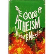 Cover of: The gods of atheism