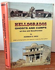 Cover of: Helldorados, ghosts, and camps of the old Southwest