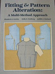 Cover of: Fitting & pattern alteration: a multi-method approach
