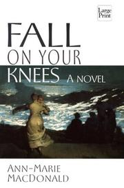 Cover of: Fall on Your Knees