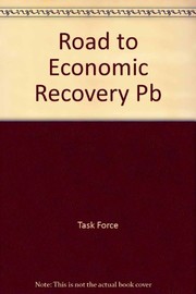 Cover of: The road to economic recovery: report of the Twentieth Century Fund Task Force on International Debt : background paper
