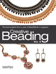 Cover of: Creative Beading Vol. 4