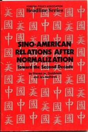 Cover of: Sino-American relations after normalization: toward the second decade