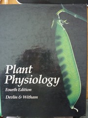 Plant physiology by Robert M. Devlin