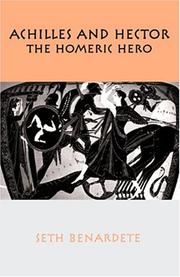 Cover of: Achilles and Hector: The Homeric Hero