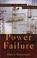 Cover of: Power Failure
