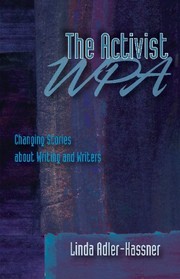 Cover of: Activist WPA, The: Changing Stories About Writing and Writers