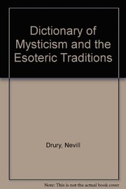 Cover of: Dictionary of mysticism and the esoteric traditions