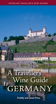 Cover of: A Traveller's Wine Guide to Germany (Traveller's Wine Guides)