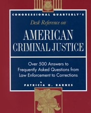 Cover of: Congressional Quarterly's desk reference on American criminal justice by Patricia G. Barnes