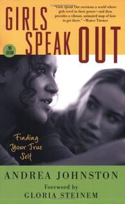 Cover of: Girls Speak Out by Andrea Johnston