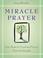 Cover of: Miracle Prayer