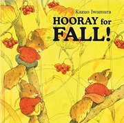 Cover of: Hooray for Fall by Kazuo Iwamura
