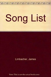 Cover of: The song list by James L. Limbacher