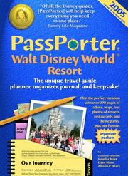 Cover of: Passporter Walt Disney World Resort 2005: The Unique Travel Guide, Planner, Organizer, Journal, and Keepsake (Passporter Walt Disney World Resort)