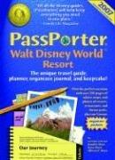 Cover of: PassPorter Walt Disney World 2007: The Unique Travel Guide, Planner, Organizer, Journal, and Keepsake! (Passporter Walt Disney World)