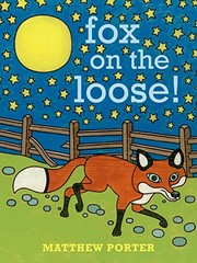 Cover of: Fox on the Loose!