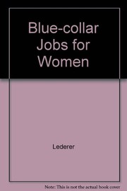 Cover of: Blue-collar jobs for women