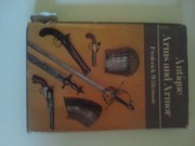 Cover of: Antique arms and armor