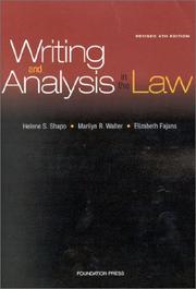 Writing and analysis in the law by Helene S. Shapo