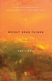 Cover of: Bright Dead Things: Poems