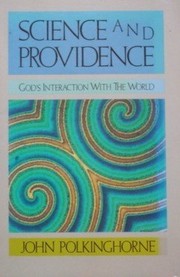 Cover of: Science and providence: God's interaction with the world