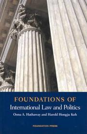 Cover of: Foundations of International Law and Politics 2004 (Foundations of Law)