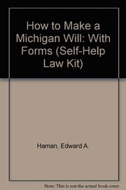 Cover of: How to make a Michigan will: with forms