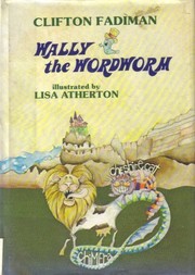Wally the Wordworm by Clifton Fadiman