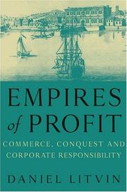 Empires of profit : commerce, conquest and corporate responsibility