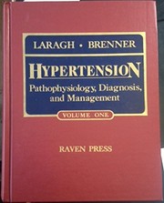 Cover of: Hypertension: pathophysiology, diagnosis, and management