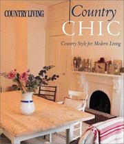 Cover of: Country Living Country Chic: Country Style for Modern Living