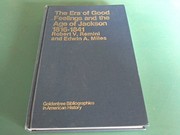 Cover of: The era of good feelings and the age of Jackson, 1816-1841