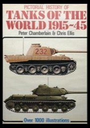 Cover of: Pictorial history of tanks of the world, 1915-45