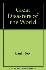 Cover of: Great disasters of the world