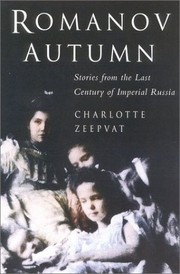 Cover of: Romanov Autumn: Stories from the Last Century of Imperial Russia (Taschen Specials)