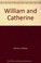 Cover of: William & Catherine