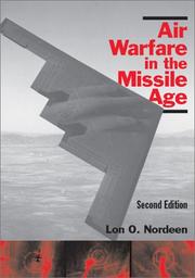 Cover of: Air warfare in the missile age by Lon O. Nordeen