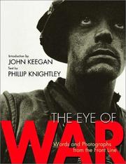 Cover of: The Eye of War: Words and Photographs from the Front Line
